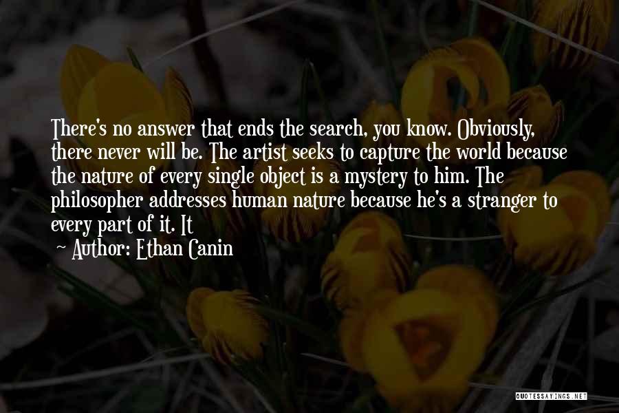 Mystery Of Nature Quotes By Ethan Canin