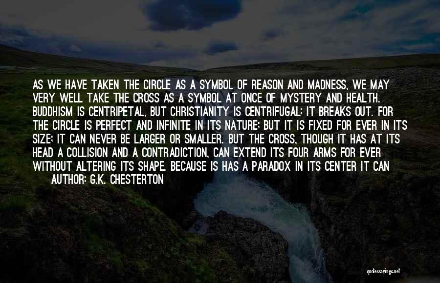 Mystery Of Nature Quotes By G.K. Chesterton