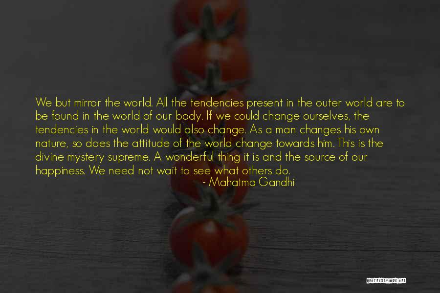 Mystery Of Nature Quotes By Mahatma Gandhi