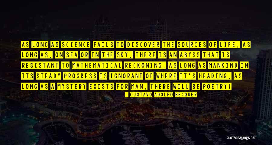 Mystery Of The Sea Quotes By Gustavo Adolfo Becquer Mystery Of The Sea Quotes By Gustavo Adolfo Becquer