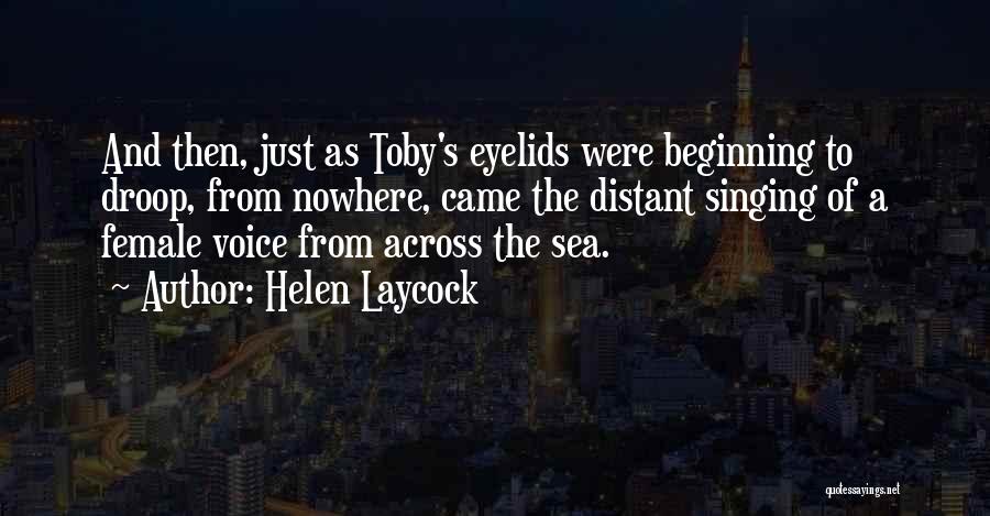 Mystery Of The Sea Quotes By Helen Laycock