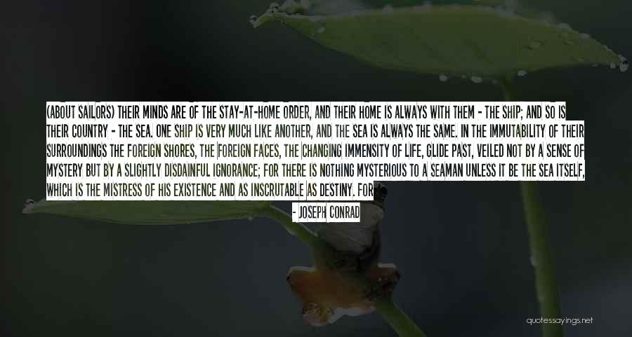 Mystery Of The Sea Quotes By Joseph Conrad