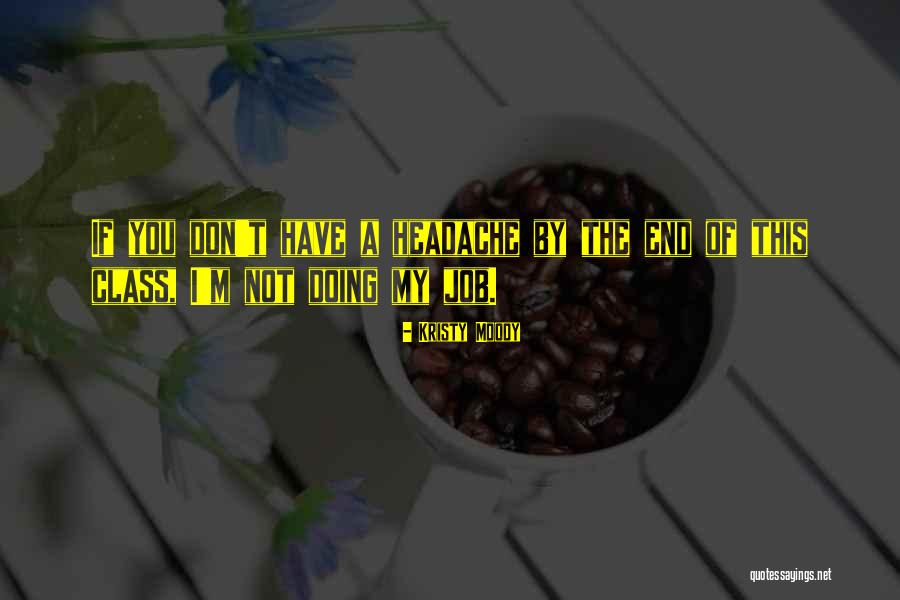 Mystery School Teachings Quotes By Kristy Moody