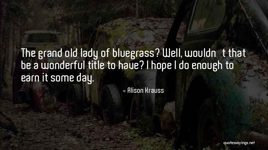 Mystery Science Theater 3000 I Accuse My Parents Quotes By Alison Krauss Mystery Science Theater 3000 I Accuse My Parents Quotes By Alison Krauss