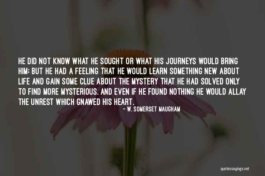 Mystery Solved Quotes By W. Somerset Maugham Mystery Solved Quotes By W. Somerset Maugham