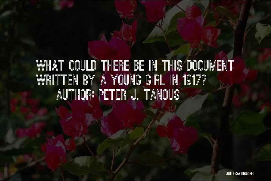 Mystery Thriller Quotes By Peter J. Tanous