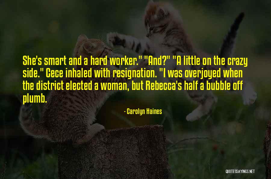 Mystery Woman Quotes By Carolyn Haines Mystery Woman Quotes By Carolyn Haines