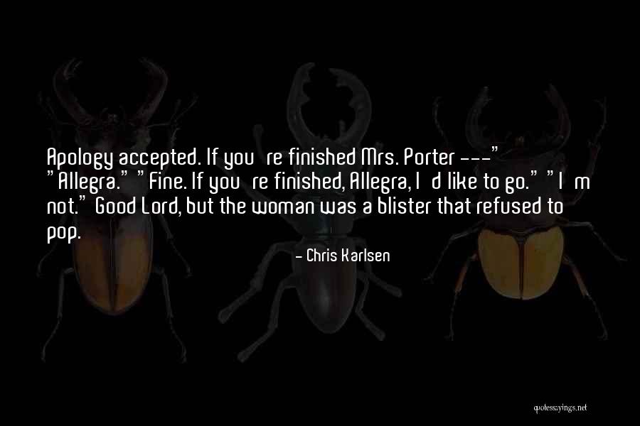 Mystery Woman Quotes By Chris Karlsen