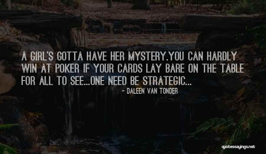 Mystery Woman Quotes By Daleen Van Tonder Mystery Woman Quotes By Daleen Van Tonder