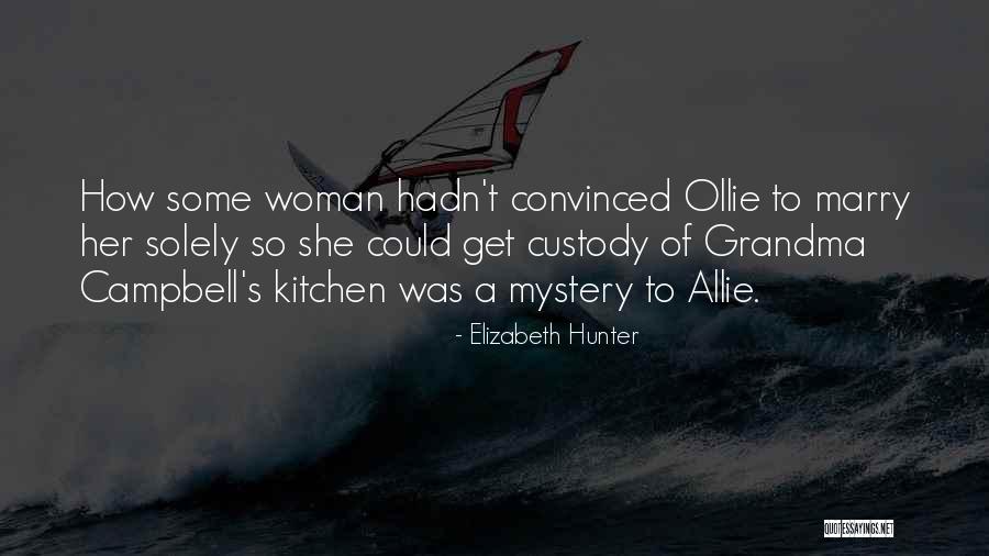 Mystery Woman Quotes By Elizabeth Hunter