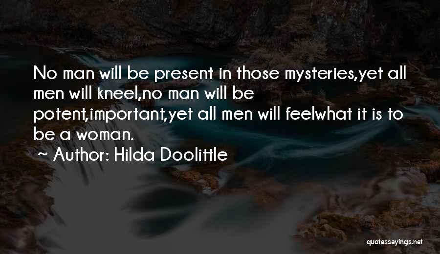 Mystery Woman Quotes By Hilda Doolittle