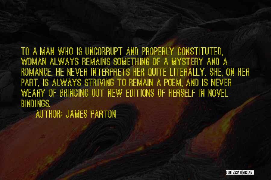 Mystery Woman Quotes By James Parton