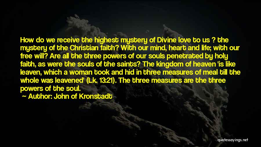 Mystery Woman Quotes By John Of Kronstadt
