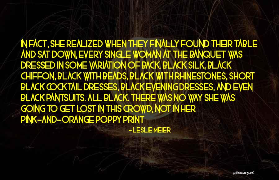 Mystery Woman Quotes By Leslie Meier Mystery Woman Quotes By Leslie Meier