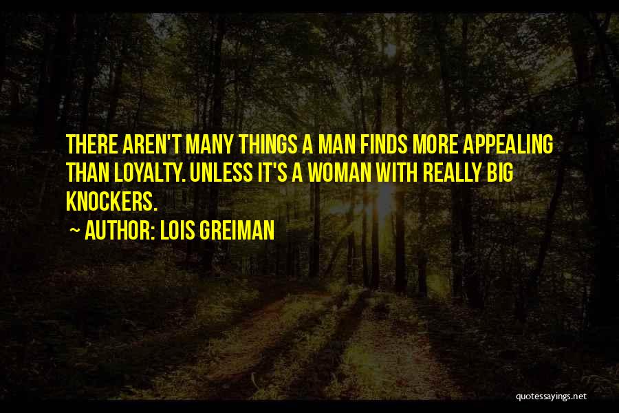 Mystery Woman Quotes By Lois Greiman