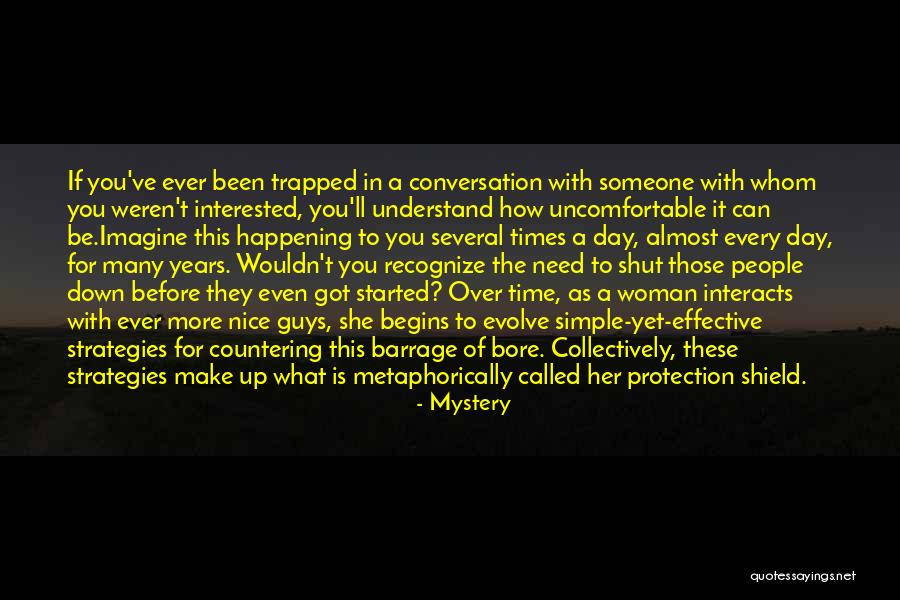 Mystery Woman Quotes By Mystery Mystery Woman Quotes By Mystery