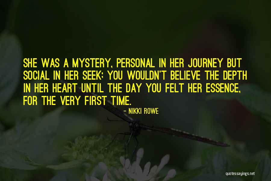 Mystery Woman Quotes By Nikki Rowe