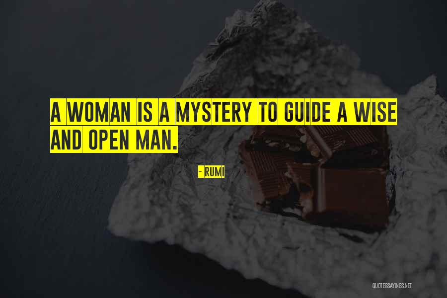 Mystery Woman Quotes By Rumi