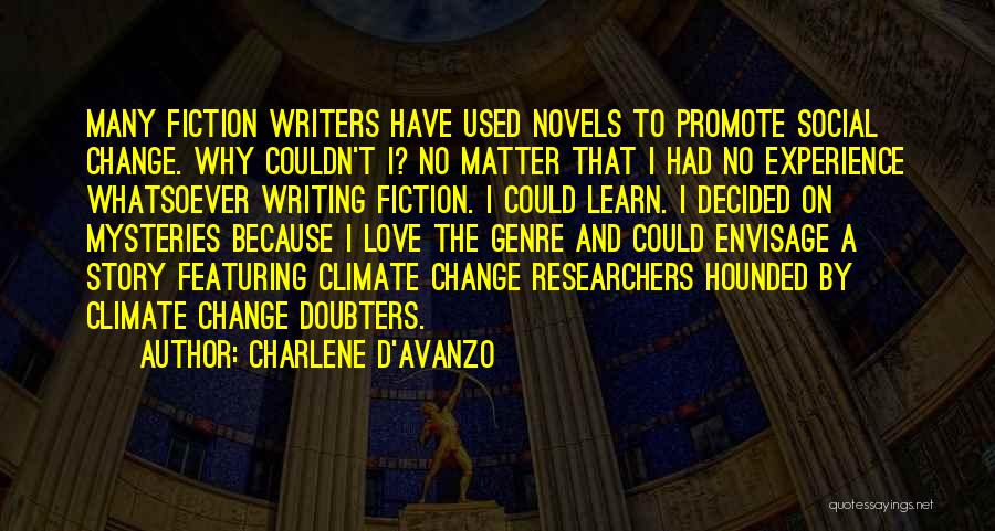 Mystery Writing Quotes By Charlene D'Avanzo