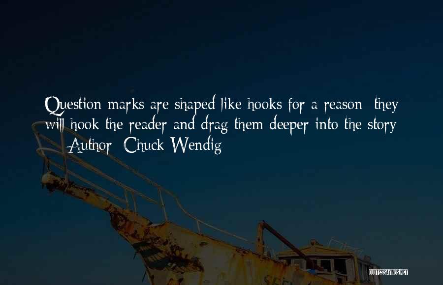 Mystery Writing Quotes By Chuck Wendig