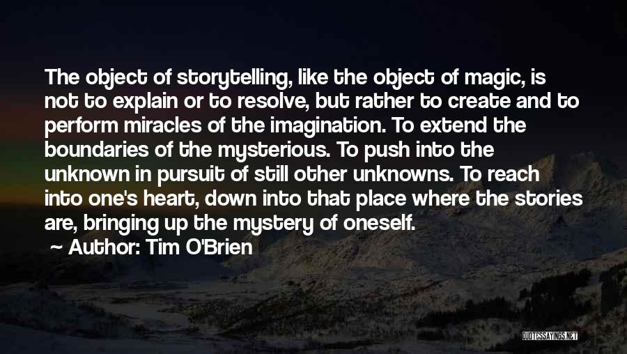 Mystery Writing Quotes By Tim O'Brien