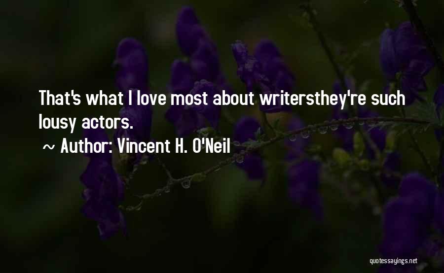 Mystery Writing Quotes By Vincent H. O'Neil