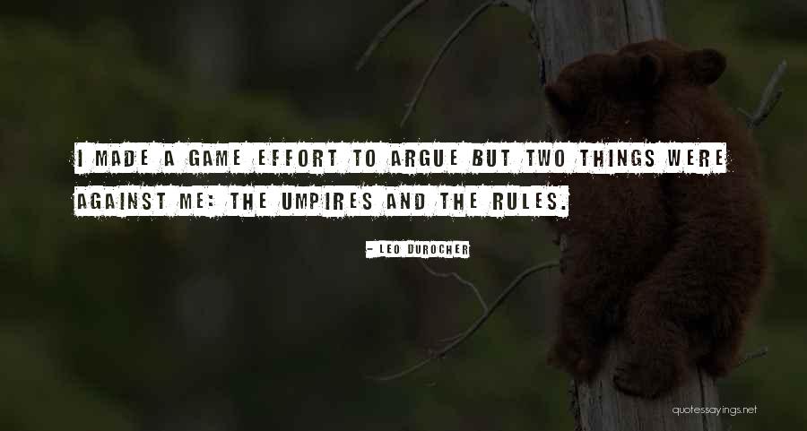 Mystetson Quotes By Leo Durocher Mystetson Quotes By Leo Durocher