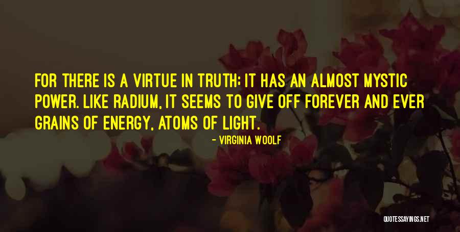 Mystic Light Quotes By Virginia Woolf Mystic Light Quotes By Virginia Woolf