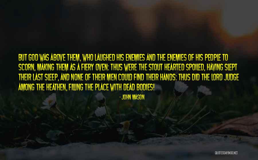 Mystic Massacre Quotes By John Mason Mystic Massacre Quotes By John Mason