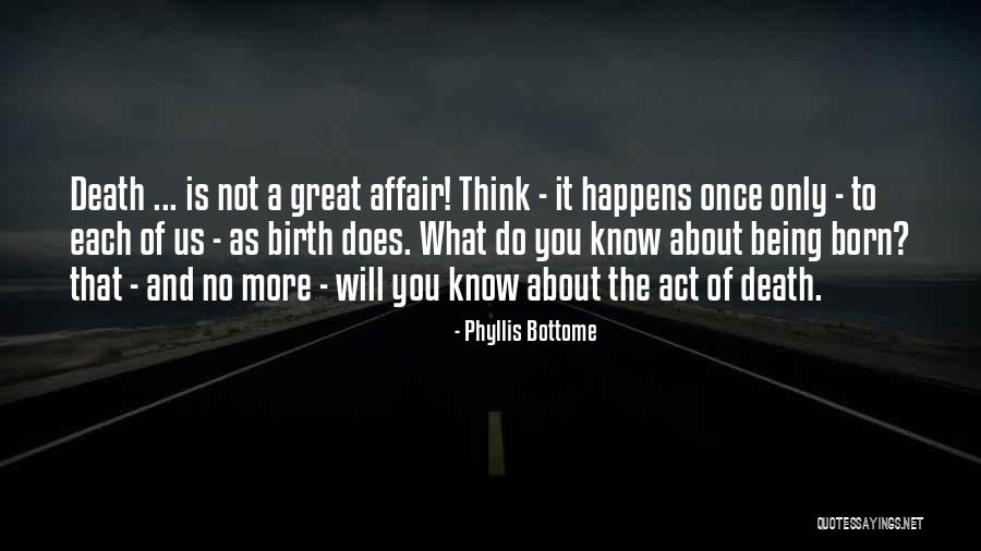Mystic Messenger Quotes By Phyllis Bottome Mystic Messenger Quotes By Phyllis Bottome
