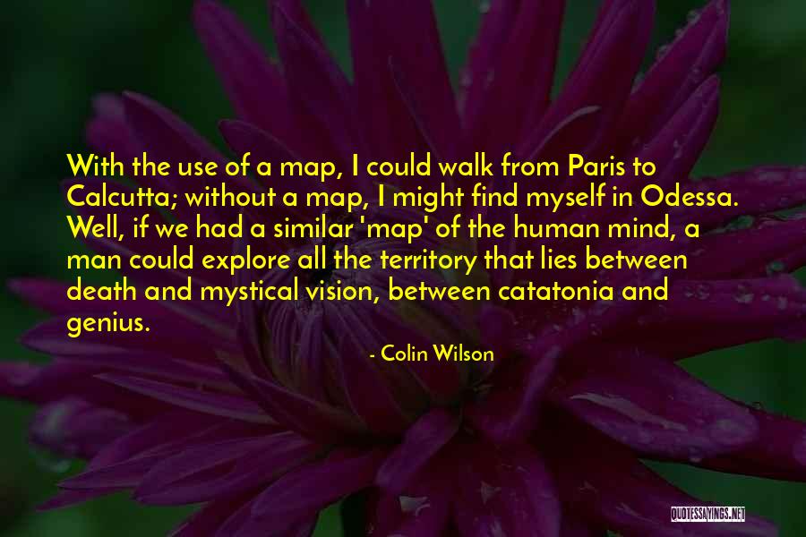 Mystical Death Quotes By Colin Wilson Mystical Death Quotes By Colin Wilson