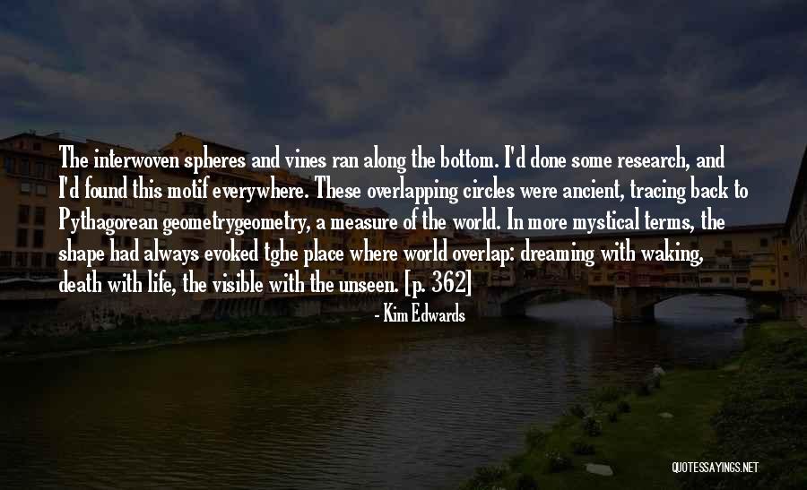 Mystical Death Quotes By Kim Edwards Mystical Death Quotes By Kim Edwards