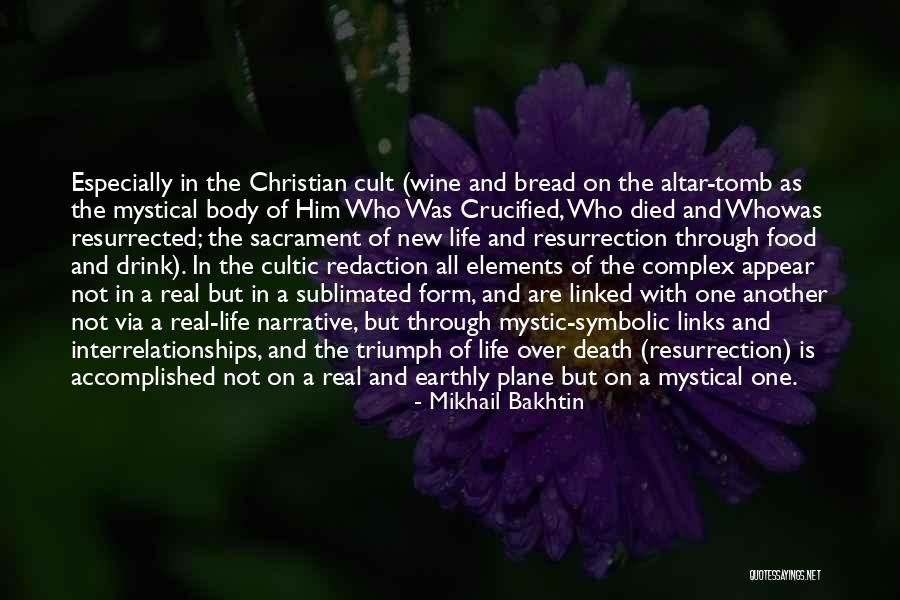 Mystical Death Quotes By Mikhail Bakhtin Mystical Death Quotes By Mikhail Bakhtin