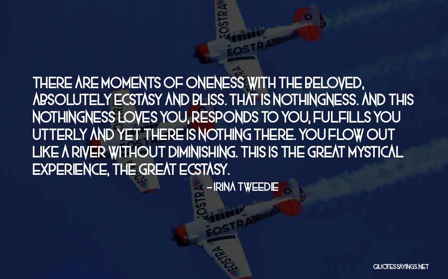 Mystical Experience Quotes By Irina Tweedie Mystical Experience Quotes By Irina Tweedie