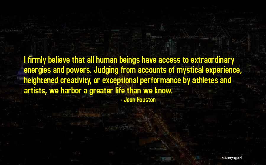 Mystical Experience Quotes By Jean Houston Mystical Experience Quotes By Jean Houston