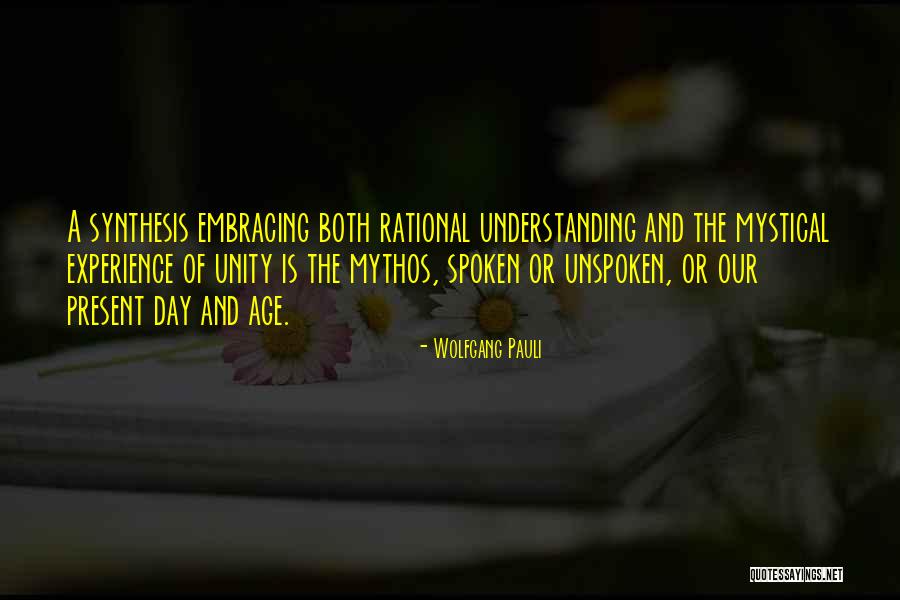 Mystical Experience Quotes By Wolfgang Pauli Mystical Experience Quotes By Wolfgang Pauli