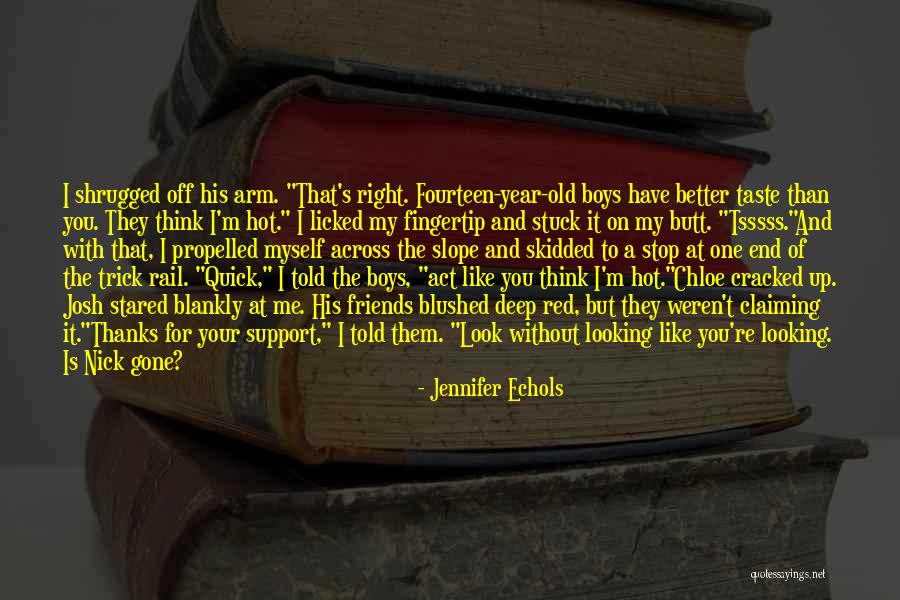 Mystical Explanations Quotes By Jennifer Echols Mystical Explanations Quotes By Jennifer Echols