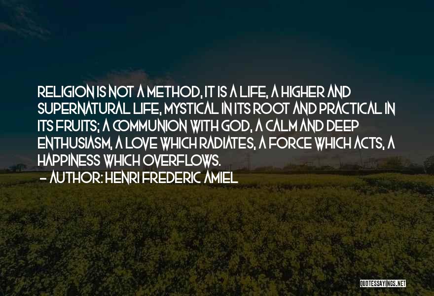 Mystical Love Quotes By Henri Frederic Amiel