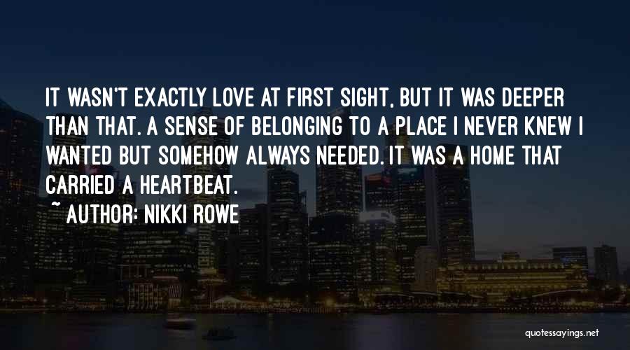 Mystical Love Quotes By Nikki Rowe