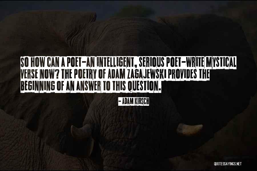 Mystical Poetry Quotes By Adam Kirsch Mystical Poetry Quotes By Adam Kirsch