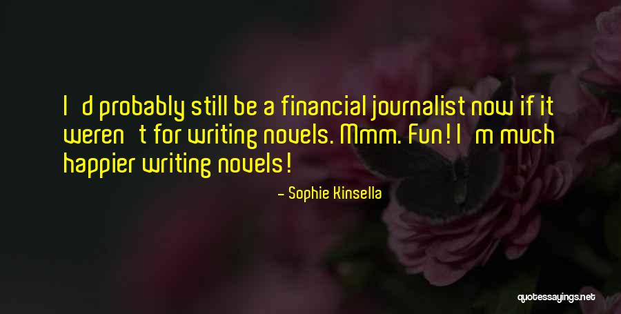 Mystical Poetry Quotes By Sophie Kinsella Mystical Poetry Quotes By Sophie Kinsella