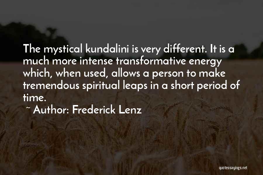 Mystical Quotes By Frederick Lenz