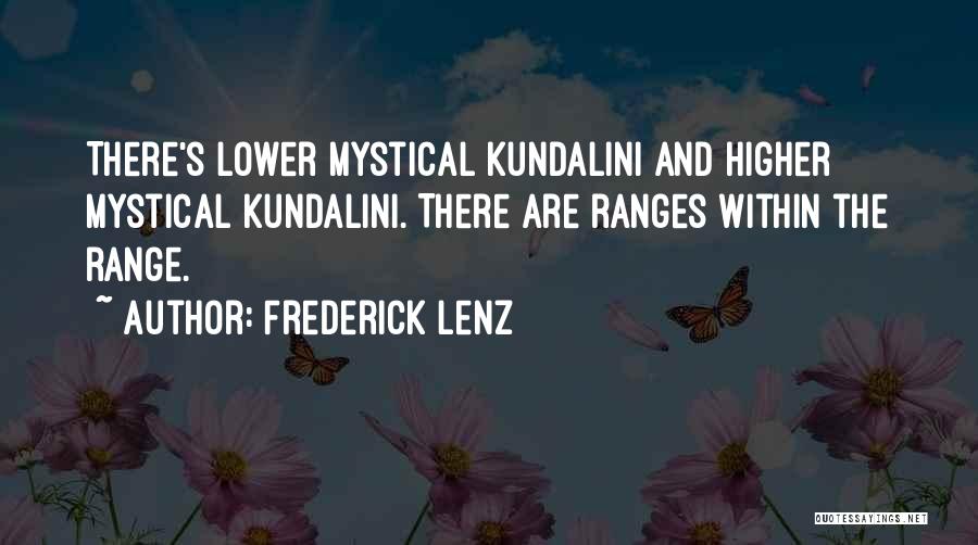 Mystical Quotes By Frederick Lenz