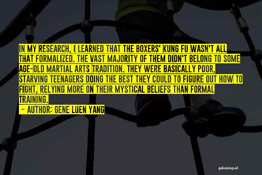 Mystical Quotes By Gene Luen Yang
