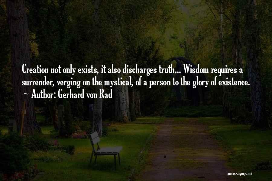 Mystical Quotes By Gerhard Von Rad