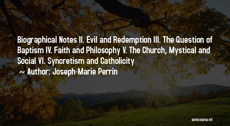 Mystical Quotes By Joseph-Marie Perrin