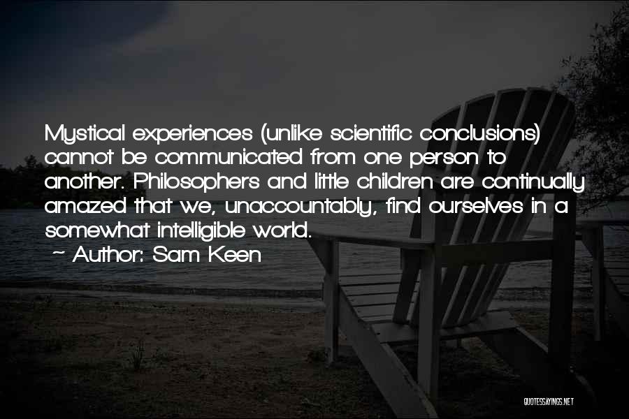 Mystical Quotes By Sam Keen