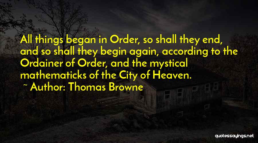 Mystical Quotes By Thomas Browne