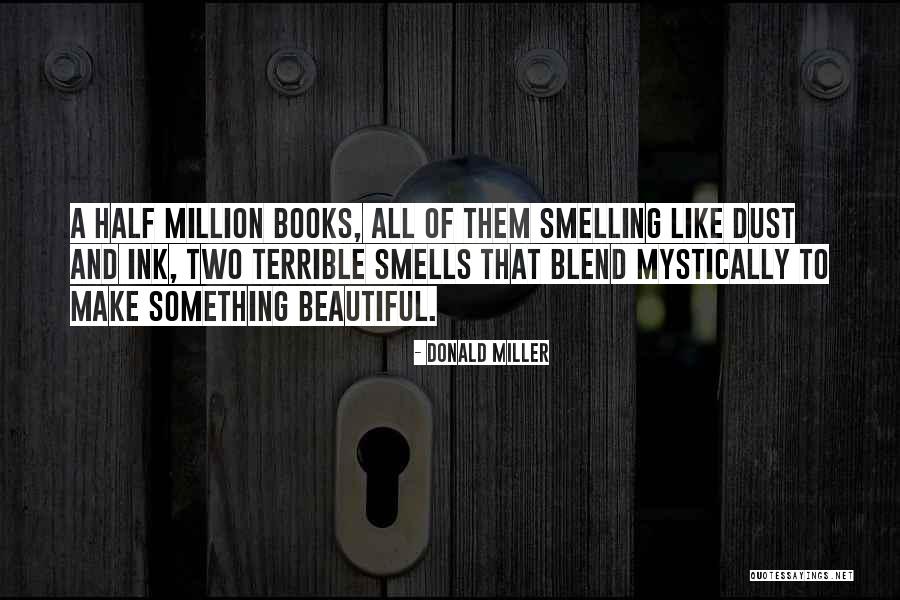 Mystically Quotes By Donald Miller Mystically Quotes By Donald Miller