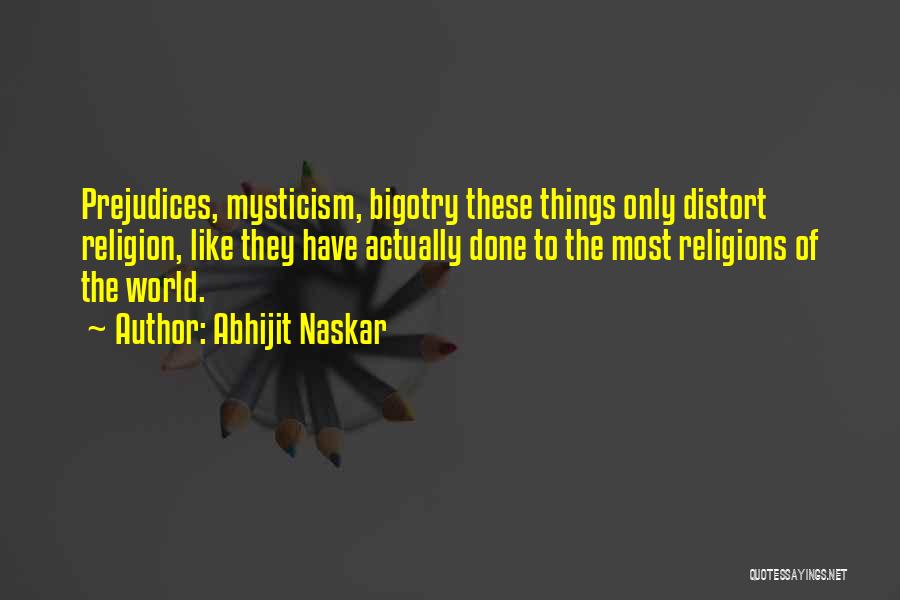 Mysticism Quotes By Abhijit Naskar